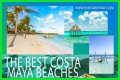 Best Costa Maya Beaches to Visit